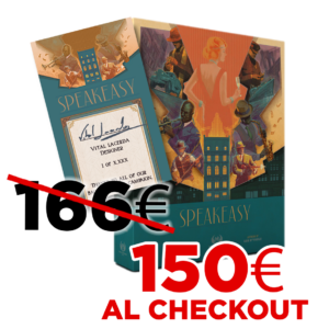 Preordine Kickstarter Speakeasy VIP  (Decal Inclusa)